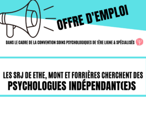 offre d'emploi - SRJ de Mont, Ethe et Forrières recherchent des psychologues indépendants