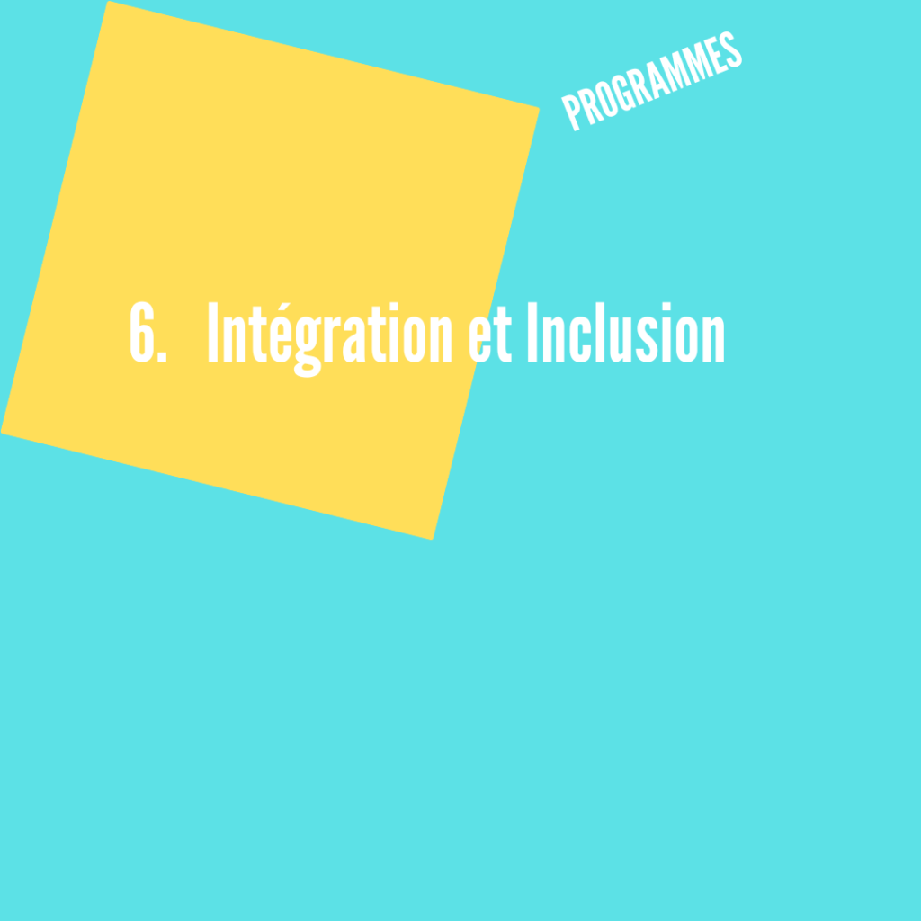 Intégration et Inclusion - Réseau Matilda