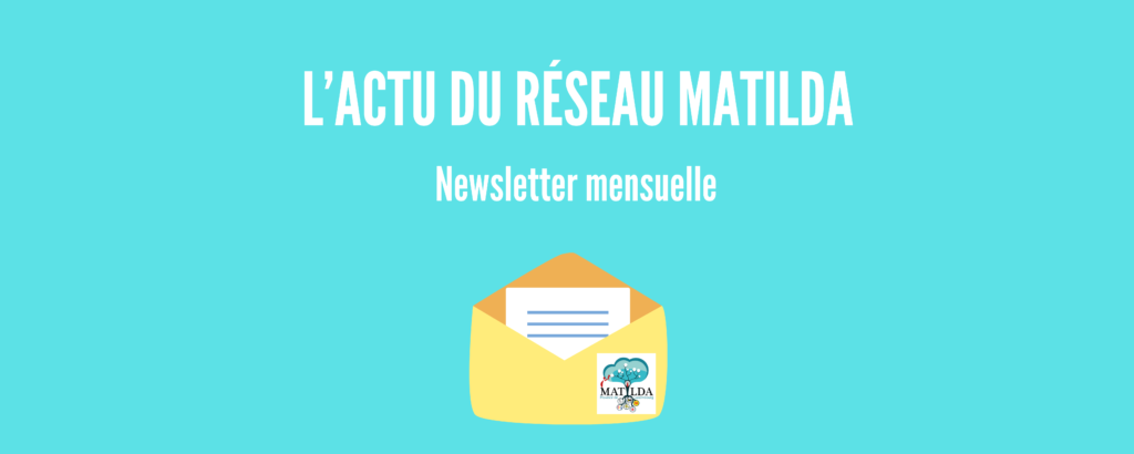 Newsletters du Réseau Matilda - archives